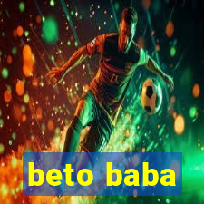 beto baba